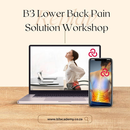 Replay of Live B3 Lower Back Pain Solution Workshop: From Pain to Power, Your Path to Pain-Free Living!